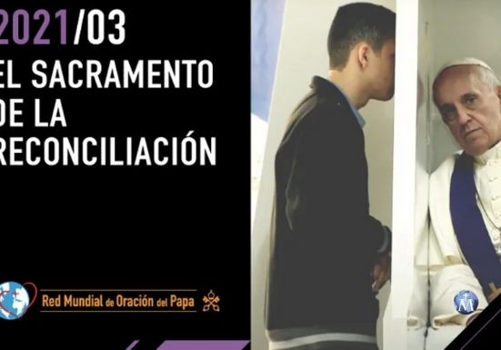 El Video del Papa para marzo: acudir al Sacramento de la Reconciliación