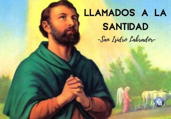 ¿Quién fue san Isidro Labrador, patrono de los agricultores y campesinos?