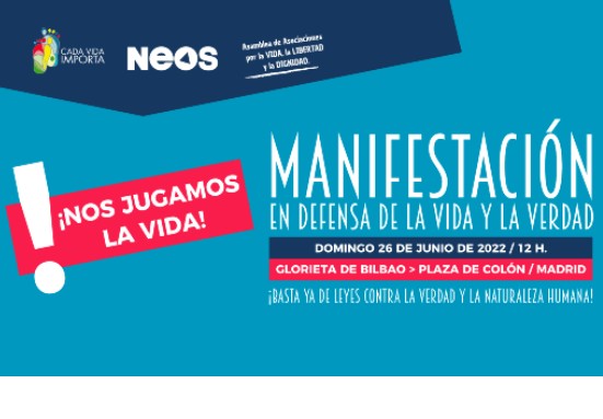 El 26 de junio en Madrid, gran movilización contra la destrucción del orden social y las leyes promuerte