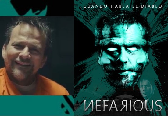 ‘NEFARIOUS: cuando habla el diablo’, muy pronto en los cines de España