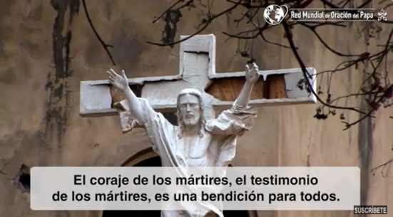 Francisco nos pide rezar por los nuevos mártires, testigos de Cristo | Vídeo del Papa, marzo 2024