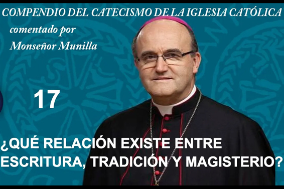 ¿Qué relación existe entre Escritura, Tradición y Magisterio?