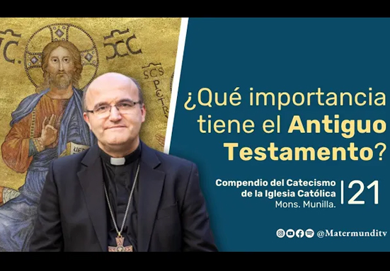 ¿Qué importancia tiene el Antiguo Testamento para los cristianos?