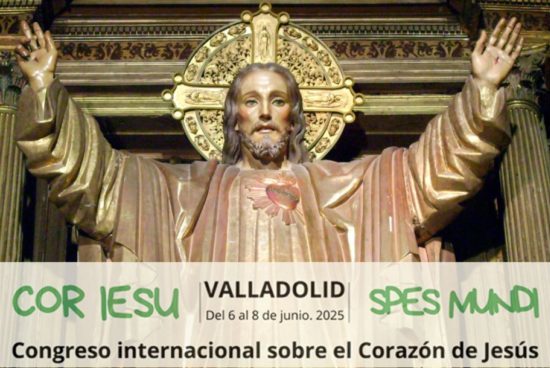Valladolid, epicentro de la devoción al Sagrado Corazón de Jesús con el congreso internacional ‘Cor Iesu, Spes Mundi’