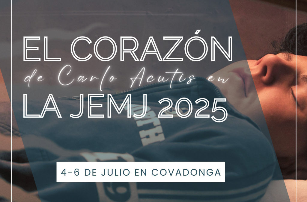 La Hna. Clare Crockett y el corazón de Carlo Acutis, protagonistas en la JEMJ 2025. ¡Todavía te puedes inscribir!