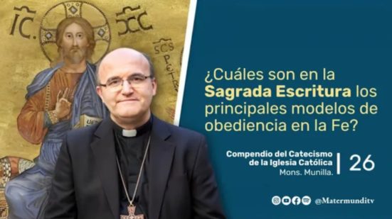 ¿Cuáles son en la Sagrada Escritura los principales modelos de obediencia en la Fe?