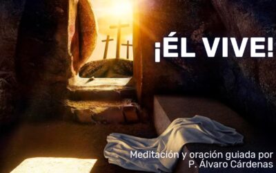 Misterio, significado y dimensión de la Resurrección de Jesús | P. Álvaro Cárdenas