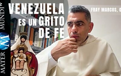 «En medio de tanto desastre, Venezuela es ahora un grito de fe» | Fray Marcos, OP