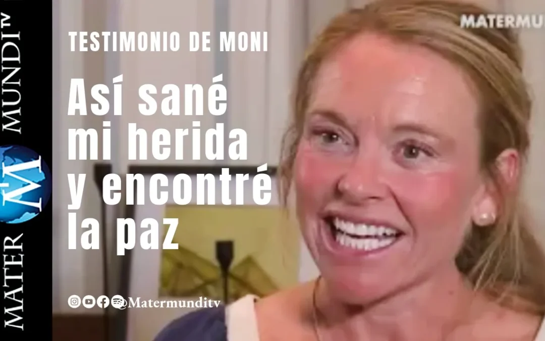 Todo cambió cuando sanó sus heridas del pasado